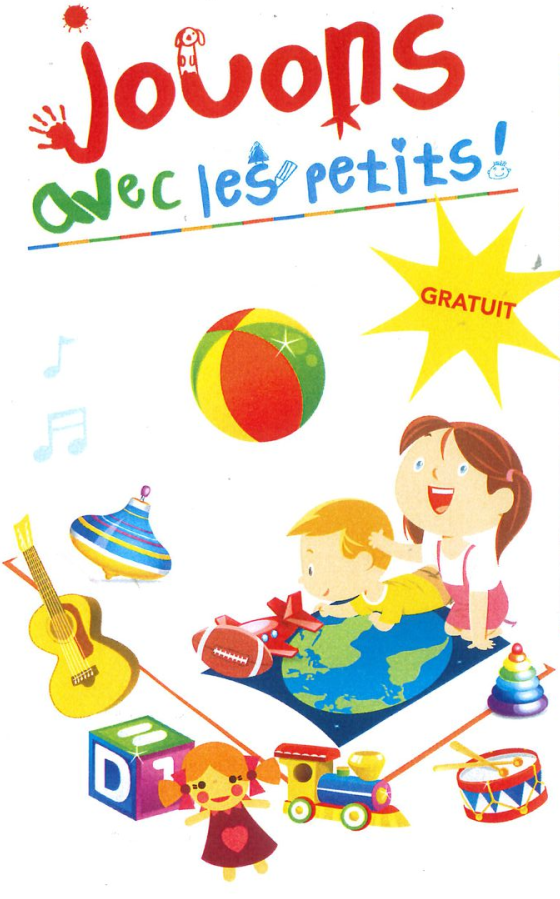 Affiche "Jouons avec les petits" avec un dessins de 2 petits enfant qui jouent avec divers jouets